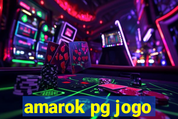 amarok pg jogo